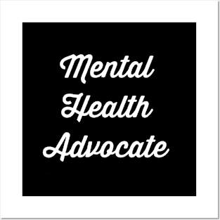 Mental Health Advocate Posters and Art